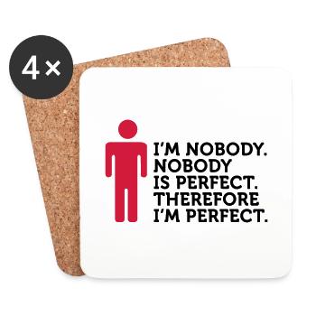 Personne n est parfait. Je ne suis personne. - Dessous de verre (lot de 4) - blanc - Devant