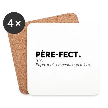 Père-fect définition Papa mais en beaucoup mieux - Dessous de verre (lot de 4) - blanc - Devant