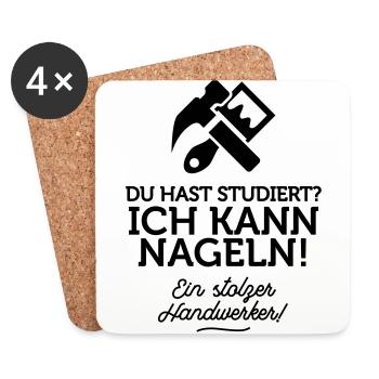 Du hast studiert, ich kann dafür nageln! - Untersetzer (4er-Set) - Weiß - Vorne