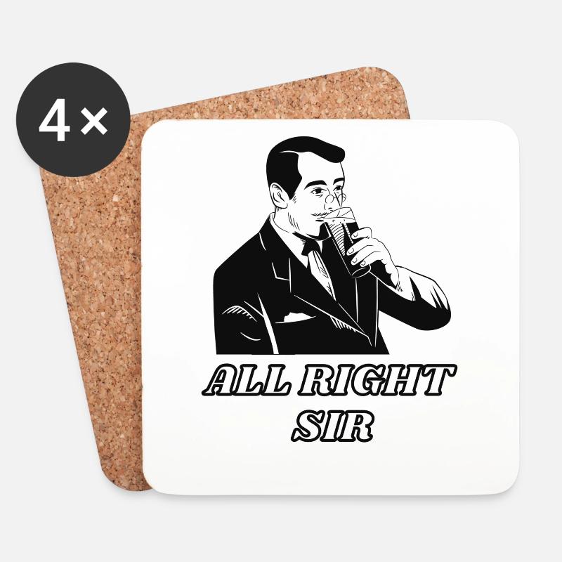 All Right Sir - Untersetzer (4er-Set) - Weiß