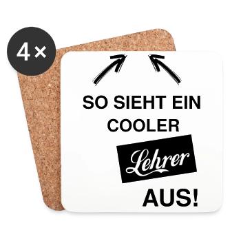 So sieht ein cooler Lehrer aus! Geschenkidee - Untersetzer (4er-Set) - Weiß - Vorne