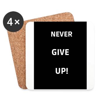 Never give up - Untersetzer (4er-Set) - Weiß - Vorne