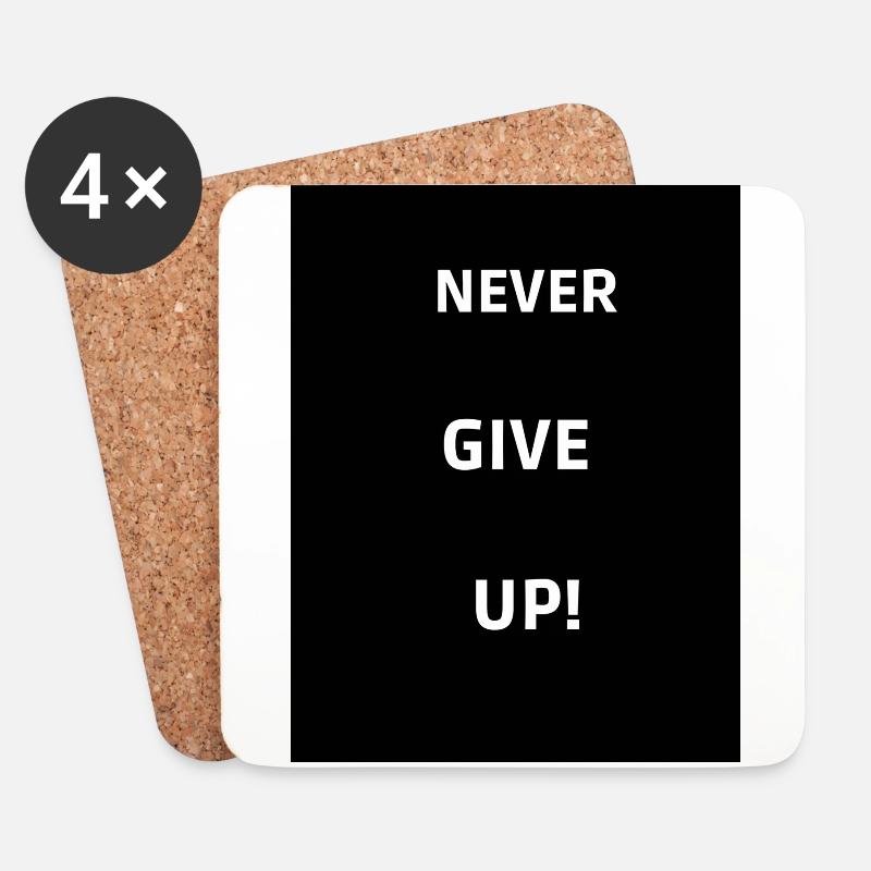 Never give up - Untersetzer (4er-Set) - Weiß