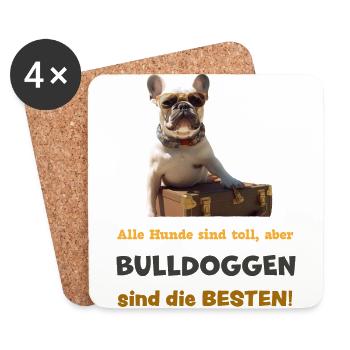 Bulldoggen sind die BESTEN! mit Sonnenbrille - Untersetzer (4er-Set) - Weiß - Vorne