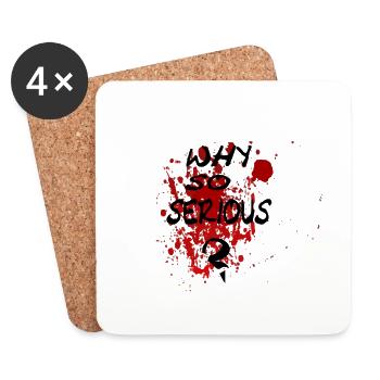 Why Serious Geschenk, Blut - Untersetzer (4er-Set) - Weiß - Vorne