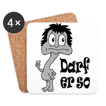 Sprüche Lustige Comic Darf er so - Untersetzer (4er-Set) - Weiß - Vorne