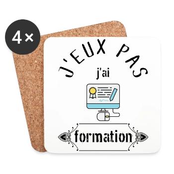 J Peux Pas j ai formation - Dessous de verre (lot de 4) - blanc - Devant