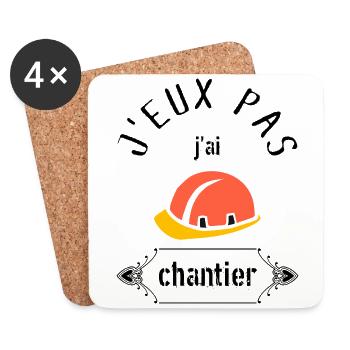 J Peux Pas j ai chantier - Dessous de verre (lot de 4) - blanc - Devant