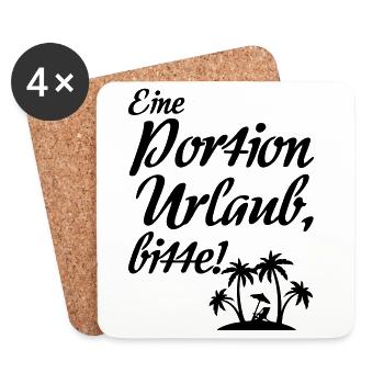 Portion Urlaub - Urlauber, Ferien, Geschenk Spruch - Untersetzer (4er-Set) - Weiß - Vorne