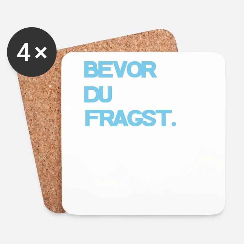 Cooler Spruch - Untersetzer (4er-Set) - Weiß