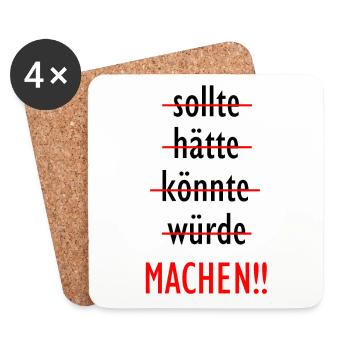 Sollte Hätte Könnte würde MACHEN LOSER Winner - Untersetzer (4er-Set) - Weiß - Vorne