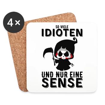 So viele Idioten und nur eine Sense Sarkasmus Fun - Untersetzer (4er-Set) - Weiß - Vorne