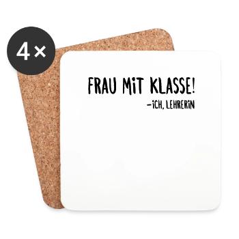 Frau mit Klasse Lehrerin Spruch Klassenlehrerin - Untersetzer (4er-Set) - Weiß - Vorne
