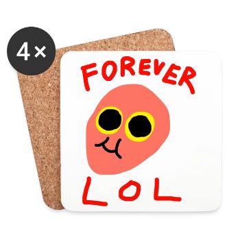 Forever LOL - Untersetzer (4er-Set) - Weiß - Vorne
