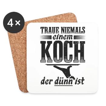 Traue niemals einem Koch der dünn ist - Untersetzer (4er-Set) - Weiß - Vorne