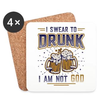 I Swear To Drunk I'm Not God Funny Beer Drink - Coasters (set of 4) - white - Front