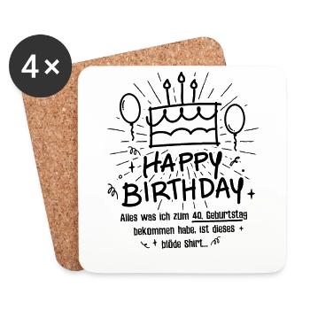 40. Geburtstag Happy Birthday Lustig 40 Jahre - Untersetzer (4er-Set) - Weiß - Vorne