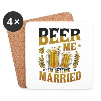 Beer Me I'm Getting Married. - Untersetzer (4er-Set) - Weiß - Vorne
