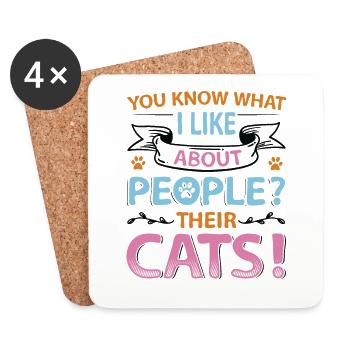 Wissen Sie, was ich an Menschen und an Katzen mag. - Untersetzer (4er-Set) - Weiß - Vorne