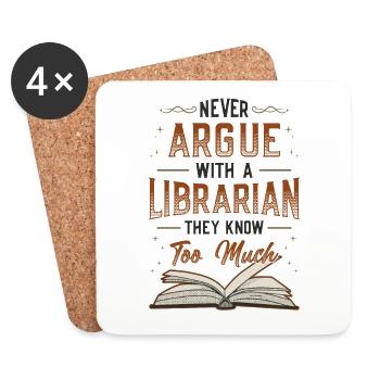 Never argue with a librarian. - Coasters (set of 4) - white - Front