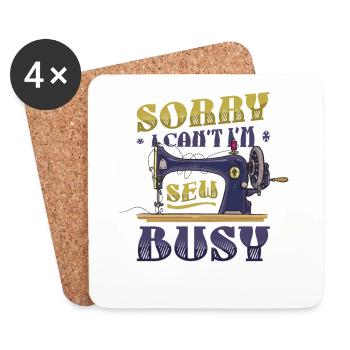 Sorry I Can't I'm Sew Busy Quilter Sewing - Coasters (set of 4) - white - Front