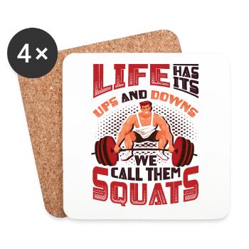 Life has its ups and downs. - Coasters (set of 4) - white - Front