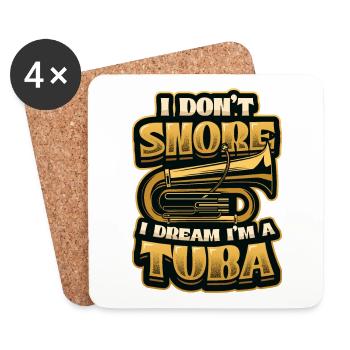 I don't snore, I dream, I'm a tuba - Coasters (set of 4) - white - Front
