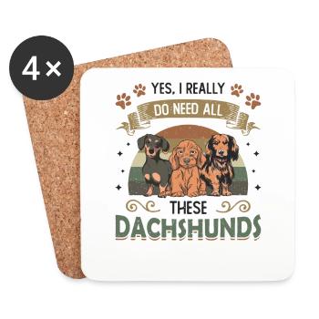 Ja, Ich Brauche Wirklich, Alle Diese Dackel. - Untersetzer (4er-Set) - Weiß - Vorne