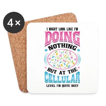 At the cellular level, I am a heavy worker. - Coasters (set of 4) - white - Front