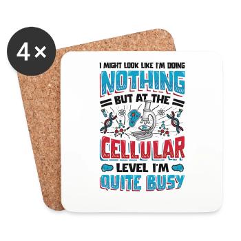On a cellular level, I am a frequent worker. - Coasters (set of 4) - white - Front