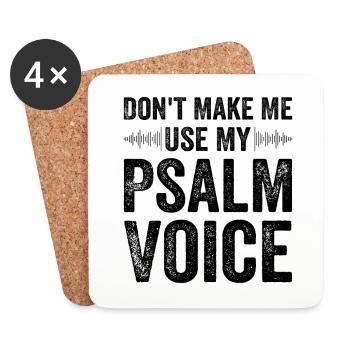 Zwingen Sie Mich Nicht, Meine Psalmstimme Zu - Untersetzer (4er-Set) - Weiß - Vorne