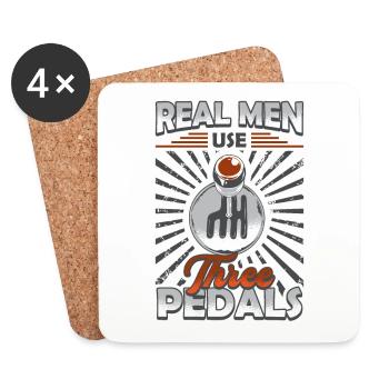Real men use three pedals, auto shifting. - Coasters (set of 4) - white - Front