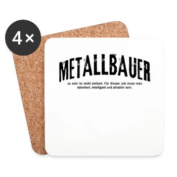 Metallbauer zu sein ist nicht einfach Lustiges - Untersetzer (4er-Set) - Weiß - Vorne