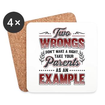 Two injustices do not make a right. - Coasters (set of 4) - white - Front