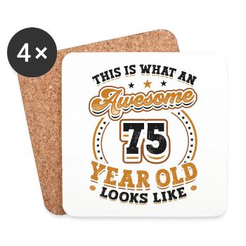 This is what a great 75-year-old looks like. - Coasters (set of 4) - white - Front