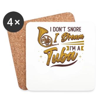 I don't snore, I dream, I'm a tuba - Coasters (set of 4) - white - Front