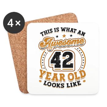 This is what a great 42-year-old looks like. - Coasters (set of 4) - white - Front