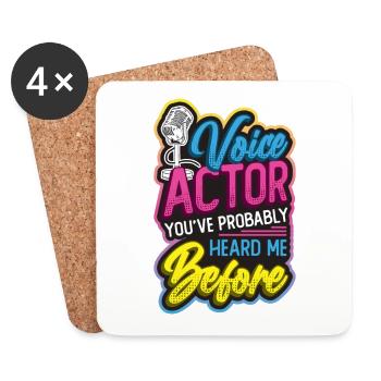 Voice Actor Youve Probably Heard Me Before Voice - Untersetzer (4er-Set) - Weiß - Vorne
