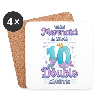 This mermaid is now 10, double digits - Coasters (set of 4) - white - Front