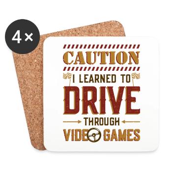 Caution, I learned to drive through games - Coasters (set of 4) - white - Front