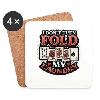 Ich Falte Nicht Einmal Meine Wäsche, Casino Poker - Untersetzer (4er-Set) - Weiß - Vorne