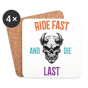 Ride Fast and Die Last - Coasters (set of 4) - white - Front