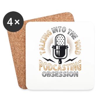 Speaking Into the Void, Podcasting Obsession - Coasters (set of 4) - white - Front