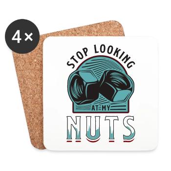 Stop looking at my nuts - Coasters (set of 4) - white - Front