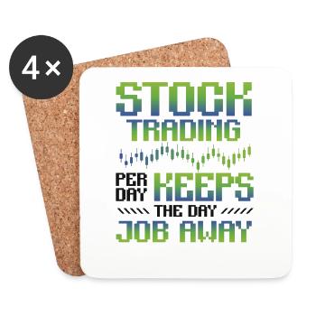 Le trading d’actions, par jour maintient le travail de jour loin - Dessous de verre (lot de 4) - blanc - Devant