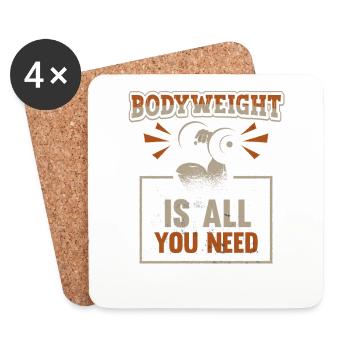 Body weight is all you need - Coasters (set of 4) - white - Front