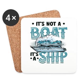 Es Ist Kein Boot, Es Ist Ein Schiff - Untersetzer (4er-Set) - Weiß - Vorne