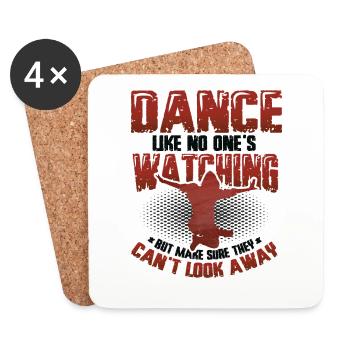 Danser comme si personne ne regardait la danse hip hop - Dessous de verre (lot de 4) - blanc - Devant