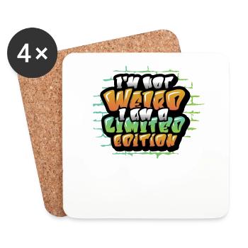 I'm not weird, I'm unique - Coasters (set of 4) - white - Front