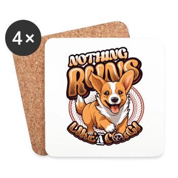 Nothing runs like a corgi - Coasters (set of 4) - white - Front